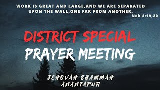 DISTRICT SPECIAL PRAYER MEETING  21102024  JEHOVAH SHAMMAH HOUSE OF WORSHIP ANANTAPUR [upl. by Aelat712]