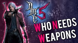 Devil May Cry 5  Who Needs Weapons Trophy Guide [upl. by Noret]