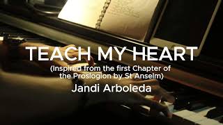 Teach My Heart Prayer of St Anselm  Instrumental [upl. by Gerrilee]