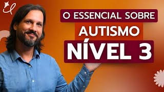 Autismo Nível 3 sinais e sintomas principais DSM 5 TR [upl. by Apgar]