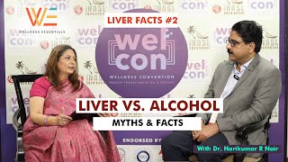 Liver Facts  Part 2 Liver Vs Alcohol  Myths amp Facts [upl. by Matronna616]