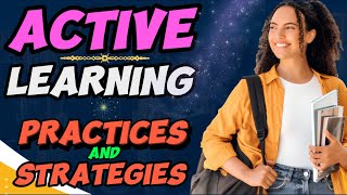 Active Learning Practices and Strategies [upl. by Novert417]