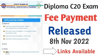 Diploma C20 Exam Fee Payment Released  8th Nov 2022  Links Available [upl. by Accissej21]