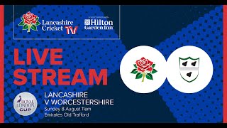 🔴 LIVE STREAM Lancashire v Worcestershire  RLC [upl. by Manning]