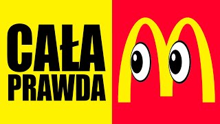 CAŁA PRAWDA o McDonalds [upl. by Pfosi268]