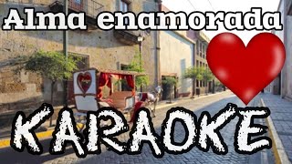 ALMA ENAMORADA KARAOKE BANDA BRAVA Y reydelcorrido [upl. by Halladba115]