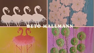 Obras de Arte  Beto Mallmann [upl. by Imuya]