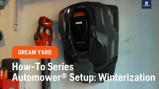 HowTo Series Automower® Setup  Winterization [upl. by Kathe110]