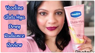 VASELINE GLUTA HYA DEWY RADIANCE SERUM IN LOTION REVIEW [upl. by Mcmillan]