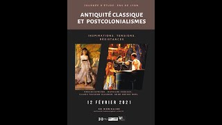 Antiquité classique et postcolonialismes [upl. by Arlo]