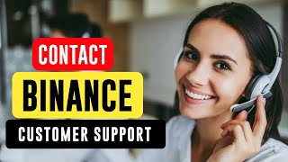 How to Contact Binance Customer Support Updated [upl. by Anuaek914]