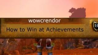 World of Warcraft How to Win at Achievements WoW Machinima 2023  WoWcrendor [upl. by Spearing39]