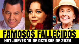 Famosos Fallecidos hoy Noticias 10 de octubre 2024 [upl. by Alyks]