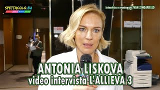 L’Allieva 3 intervista ad Antonia Liskova «Una donna deve decidere da sola» [upl. by Duggan471]