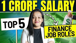 Earn 1 Crore Per Month  Top 5 Finance Job Roles In INDIA  Finance Jobs mba finance [upl. by Ayor37]