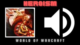 Shaman Heroism Sound Effect World of Warcraft [upl. by Epuladaug]