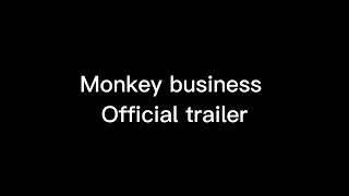 Monkey business trailer official [upl. by Koval323]