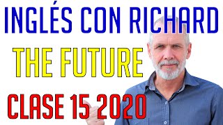 Curso de Ingles Principiante 2020 Clase 15 The Future [upl. by Yearwood]