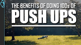 The Surprising Benefits of Doing 100s of Push Ups And Variations [upl. by Namurt]