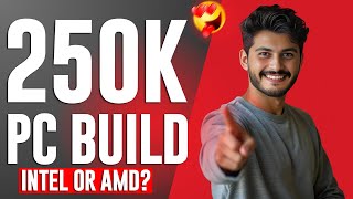 Building the Best 250K Gaming PC in 2024 🔥 INTEL amp AMD PC BUILD [upl. by Ylehsa]