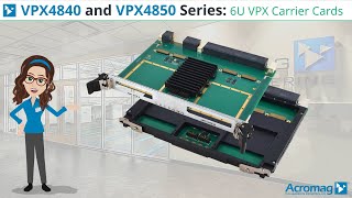 6U VPX Carrier Cards for XMC Modules VPX4840 and VPX4850 [upl. by Billye]