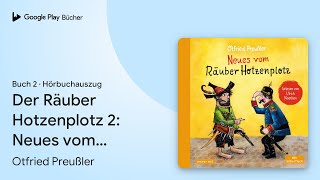 „Der Räuber Hotzenplotz 2 Neues vom Räuber…“ von Otfried Preußler · Hörbuchauszug [upl. by Emmeline]