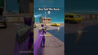 Bro Felt My Aura😭🙏 fortnite fortniteshorts shorts viralshorts viralvideos [upl. by Nospmoht]