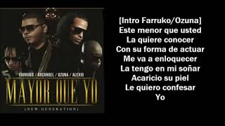 Ozuna Ft Arcangel Farruko Y Alexio La Bruja – Mayor Que Yo Letra [upl. by Oivaf589]