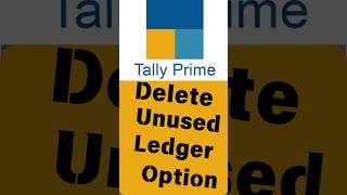 Delete Unused Ledger In Tally Prime  How to Check Unused ledger In Tally Prime  Tally Prime [upl. by Moscow]