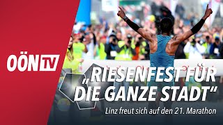 21 Linz Marathon quotEin Riesenfest in der ganzen Stadtquot [upl. by Nilats]