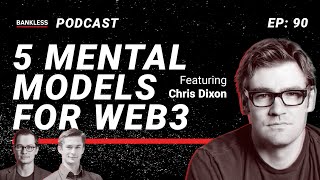 90  5 Mental Models for Web3  Chris Dixon [upl. by Esirtal193]