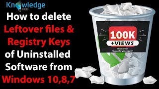 How to Delete leftover Files and Registry Keys of uninstalled Program On Windows 11108 and 7 [upl. by Hsaniva830]