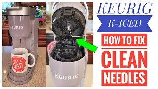 How To Fix Keurig KIced Coffee Maker Nothing Coming Out CLEAN NEEDLES [upl. by Eelram227]