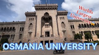 OSMANIA UNIVERSITY  Worlds Largest University😱 Osmania University Hyderabad [upl. by Auqenat764]