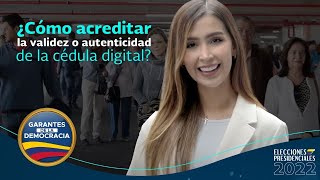 ¿Cómo acreditar la validez o autenticidad de la cédula digital [upl. by Litha]