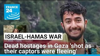 Dead hostages in Gaza shot as their captors were fleeing • FRANCE 24 English [upl. by Richard575]