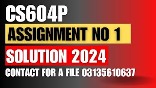 cs604p assignment 1 solution 2024cs604p assignment 1 solution fall 2024 [upl. by Loriner]