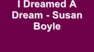 I Dreamed A Dream  Susan Boyle Lyrics [upl. by Mazman]