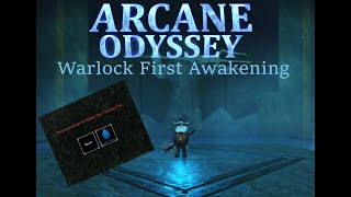 Arcane Odyssey  Warlocks Focus First Awakening [upl. by Nivek]