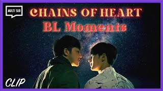 ENG SUB MULTI Special Clip Most Heartfelt BL Moments  Chains of Heart [upl. by Won]