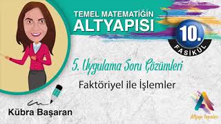 10 fasikül 5Uygulama Alanı Soru Çözümleri Altyapı Yayınları Temel Matematikte Altyapı [upl. by Zedecrem]