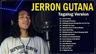 Jerron Gutana Tagalog Version 🥰 Love Is Dead  Exchange Of Hearts  Through The Years [upl. by Uaerraj]