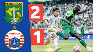 DRAMATIS😱 Highlight Persebaya Vs Persija 21  BRI Liga 1 COMEBACK PERSEBAYA persebaya persija [upl. by Agneta]