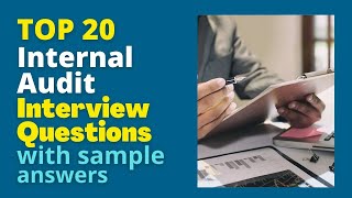 Internal Audit Interview Questions and Answers for 2024 [upl. by Joacima]