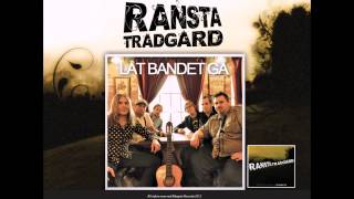 Ransta Trädgård  Låt bandet gå feat Format with Dj Mat [upl. by Swigart461]