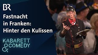 Ganze Folge Höhepunkte der fränkischen Fastnacht  Hinter den Kulissen  BR Kabarett amp Comedy [upl. by Alue992]