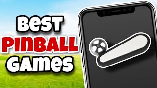 Top 10 PINBALL GAMES On Mobile  iOS amp Android [upl. by Caro]