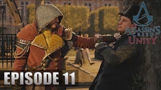 Assassins Creed Unity  Lets Play FR  Episode 11  On Mène lEnquête amp Énigme de Saturnus [upl. by Ayhtnic404]