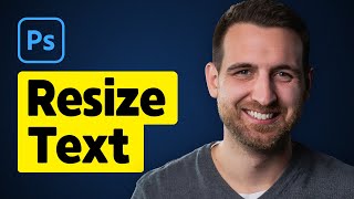 How to Resize Text in Photoshop [upl. by Miguelita]