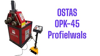 OSTAS OPK45 Profielwals [upl. by Katey]